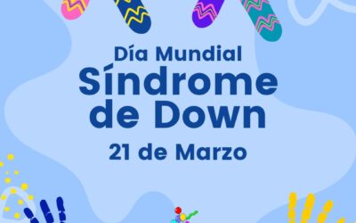 Día Mundial del Síndrome de Down y del Trabajo Social